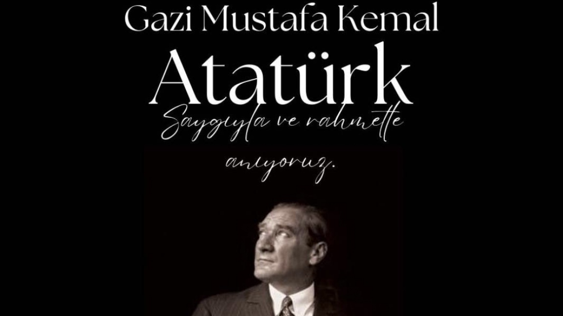 10 Kasım Atatürk'ü Anma Etkinliği 